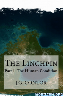 [eBook] The Lincphin by J.G. Contor( The Human Condition book 1) ?dm=6UOQLV80