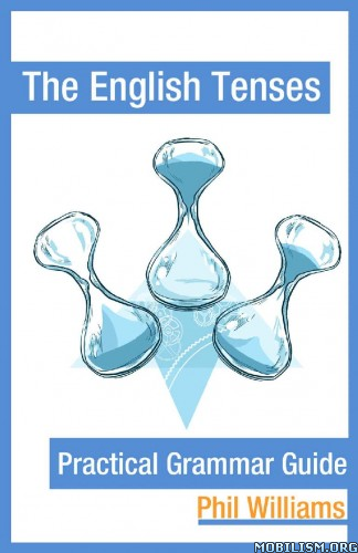 download-english-tenses-grammar-guide-by-phil-williams-epub