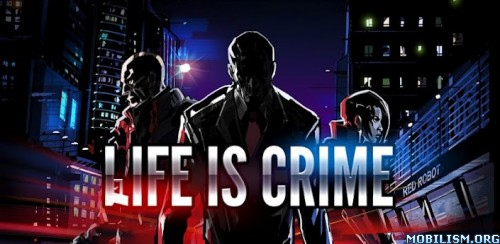Life is Crime 1.6.3 :: لعبة فرد العصابه الرائعه::مباشر ?dm=N491