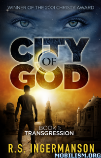 [eBook] Transgression by R.S. Ingermanson (City of God Book 1 ) ?dm=PADU4TIA