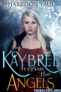 [eBook] Kaybree Versus the Angels by Harrison Paul (Kaybree the Angel Killer #1) ?dm=R004
