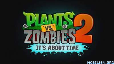 Game Releases • Plants vs. Zombies 2 v1.9.271092
