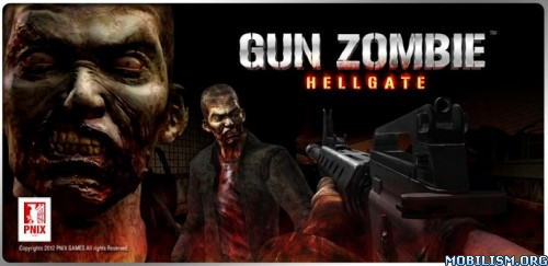 GUN ZOMBIE : HELLGATE v3.6 Mod (Unlimited GP) ?dm=ZBMQ