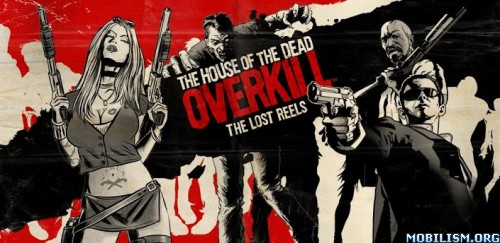 House of the Dead Overkill: LR Mod Apk 1.62 [Free Shopping 